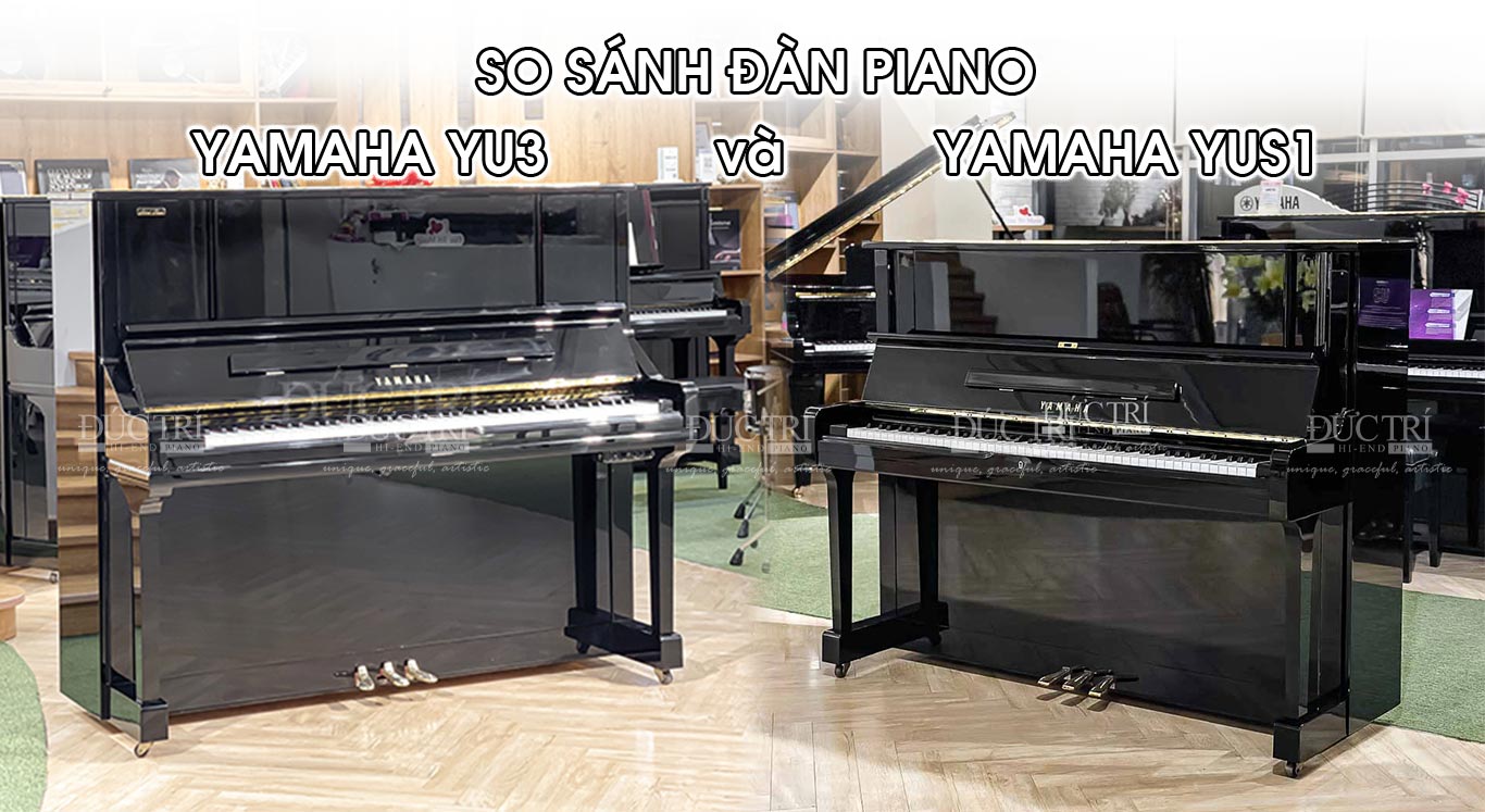 SO SANH YAMAHA YU3 VÀ YUS1