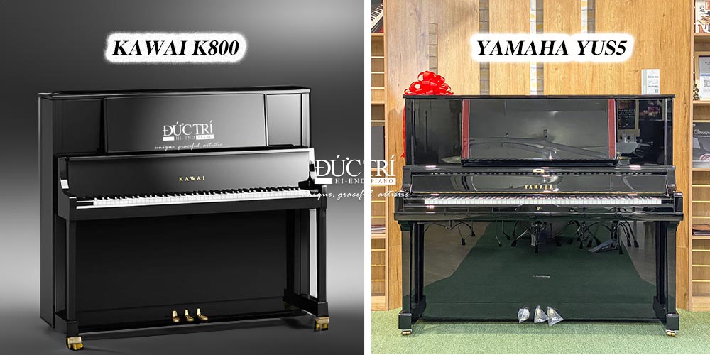 So sánh đàn piano Yamaha YUS5 và Kawai K800