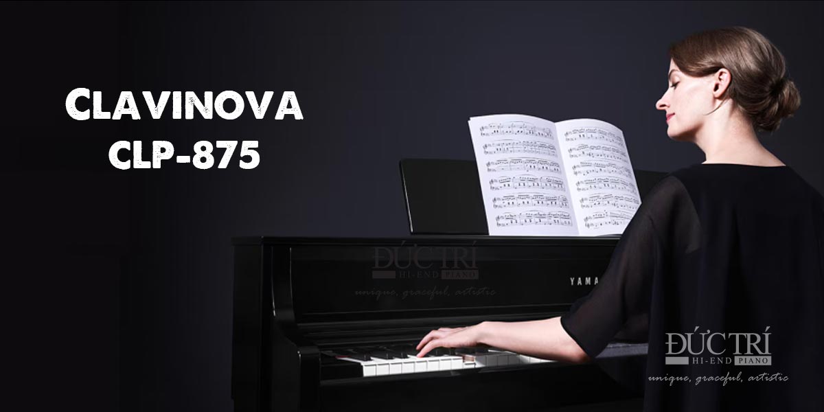 Đàn Piano Yamaha CLP-875 Piano Đức Trí