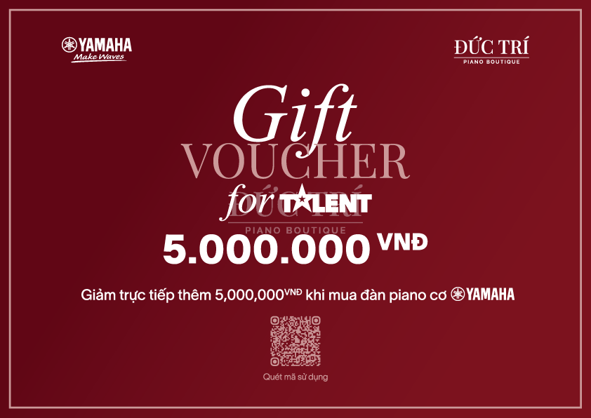 gift voucher duc tri piano tailent 2026 gift voucher duc tri piano tailent 2026
