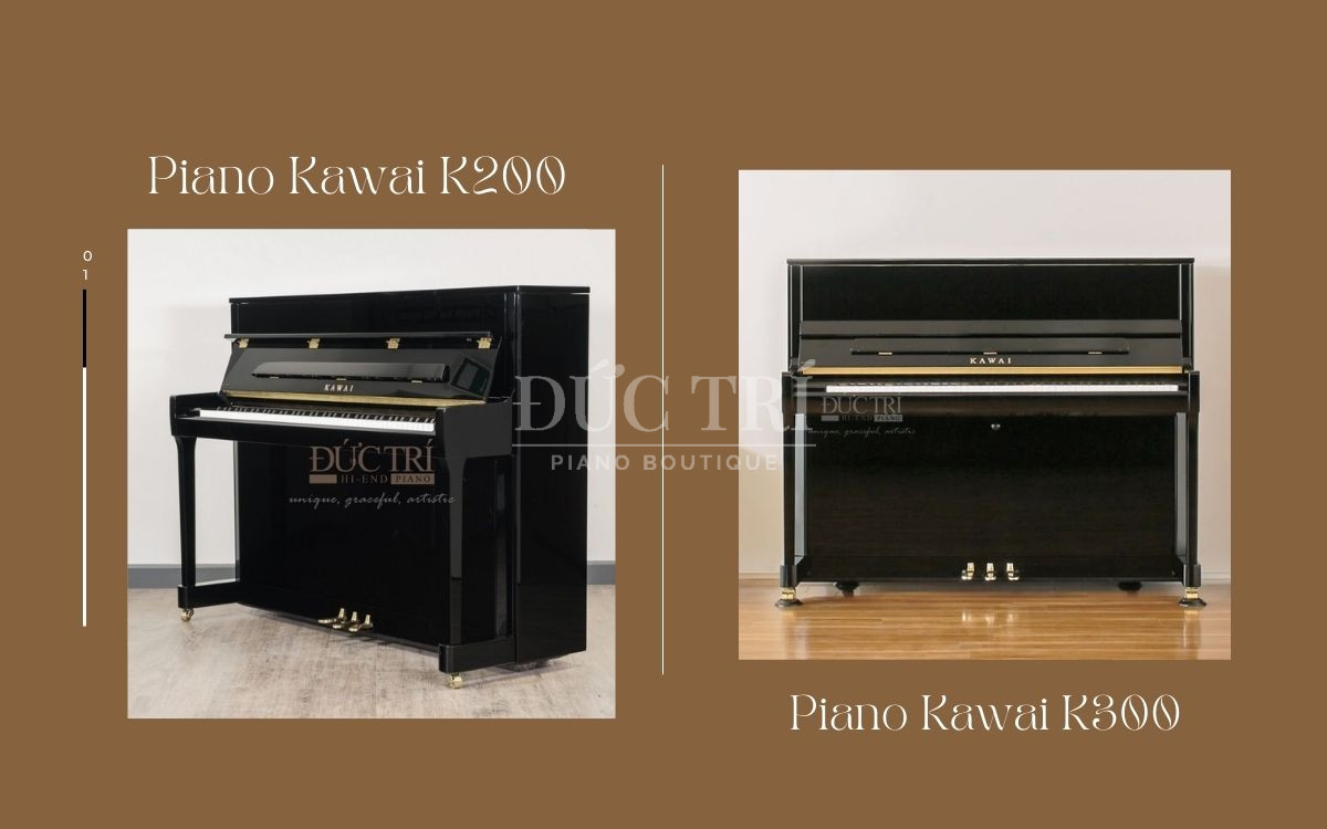 So sánh Kawai K200 và Kawai K300, nên chọn đàn nào?