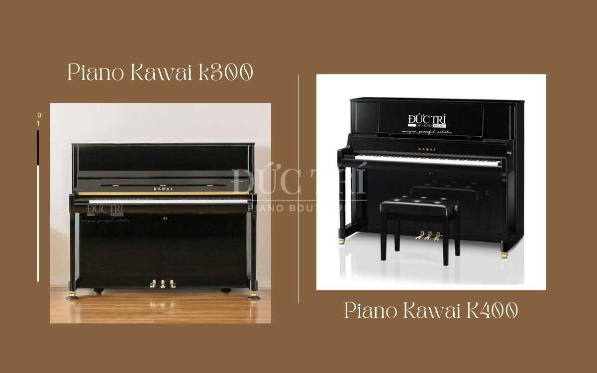 So sánh Kawai K300 và Kawai K400, nên chọn đàn nào?