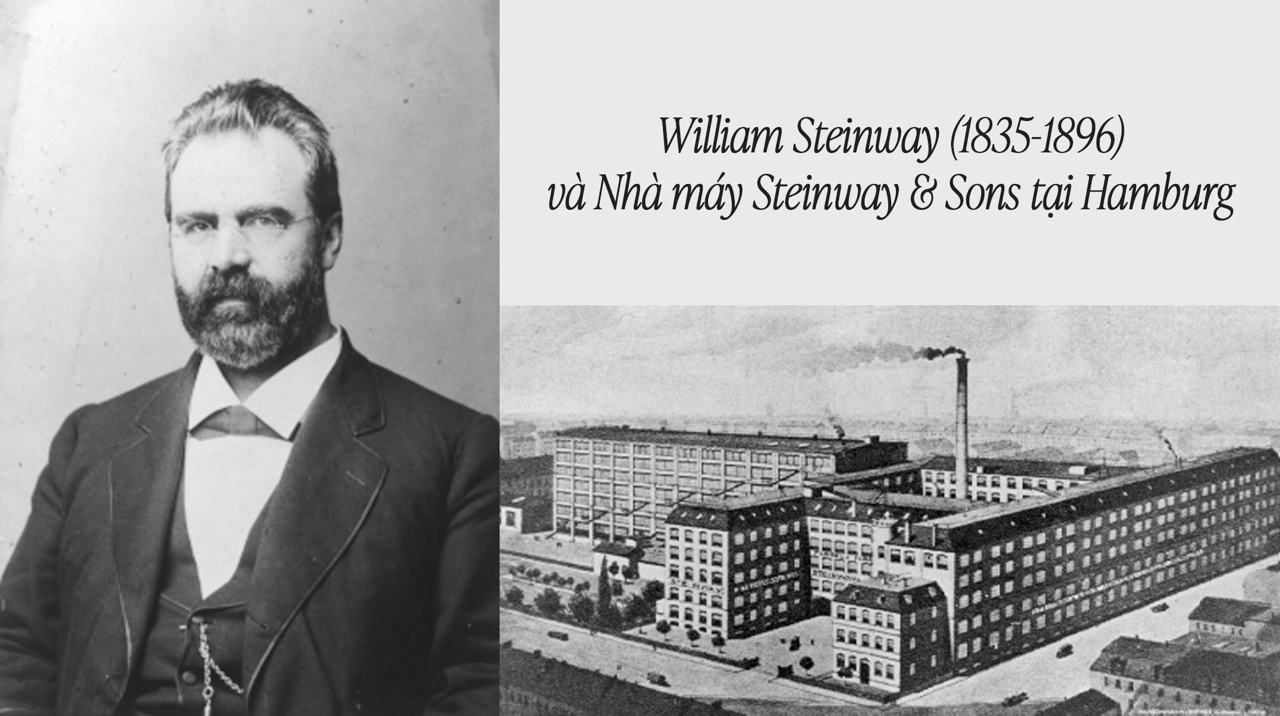 William Steinway và nhà máy tại Hamburg, đức
